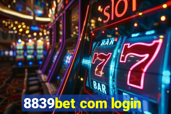 8839bet com login
